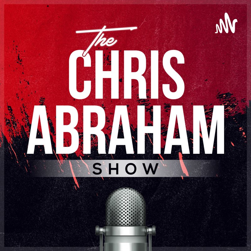 The Chris Abraham Show cover: the title in white on red and black, above a studio microphone.